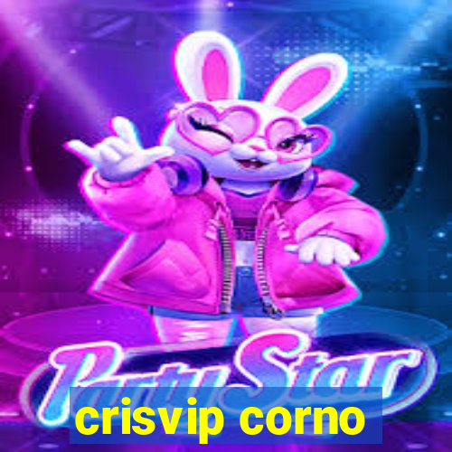 crisvip corno